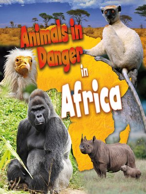 cover image of Animals in Danger in Africa